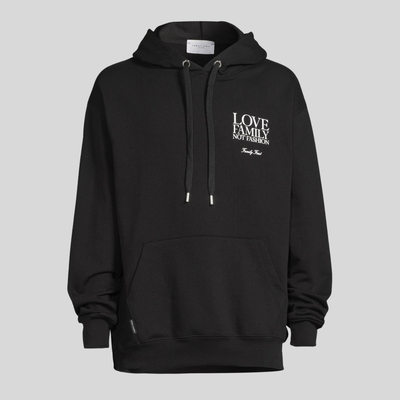 Love Family Not Fashion Hoodie - Black